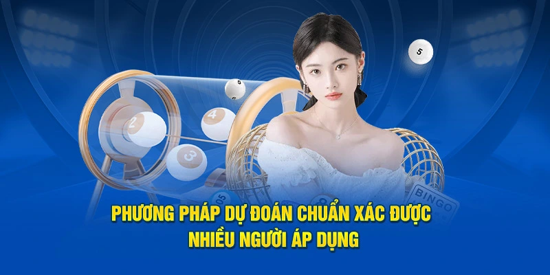 Phương pháp dự đoán chuẩn xác được nhiều người áp dụng